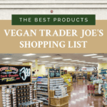 Pinterest graphic of a Trader Joe's logo and inside the store.