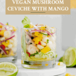 Vegan mushroom ceviche Pinterest pin.