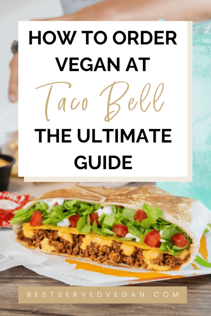 How to order vegan at Taco Bell Pinterest pin.