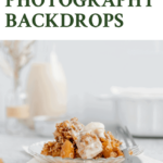 Food photography backdrops Pinterest pin.