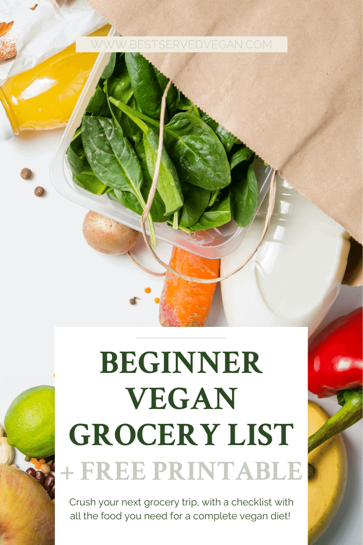 Beginner Vegan Grocery List with FREE PRINTABLE - Best Served Vegan