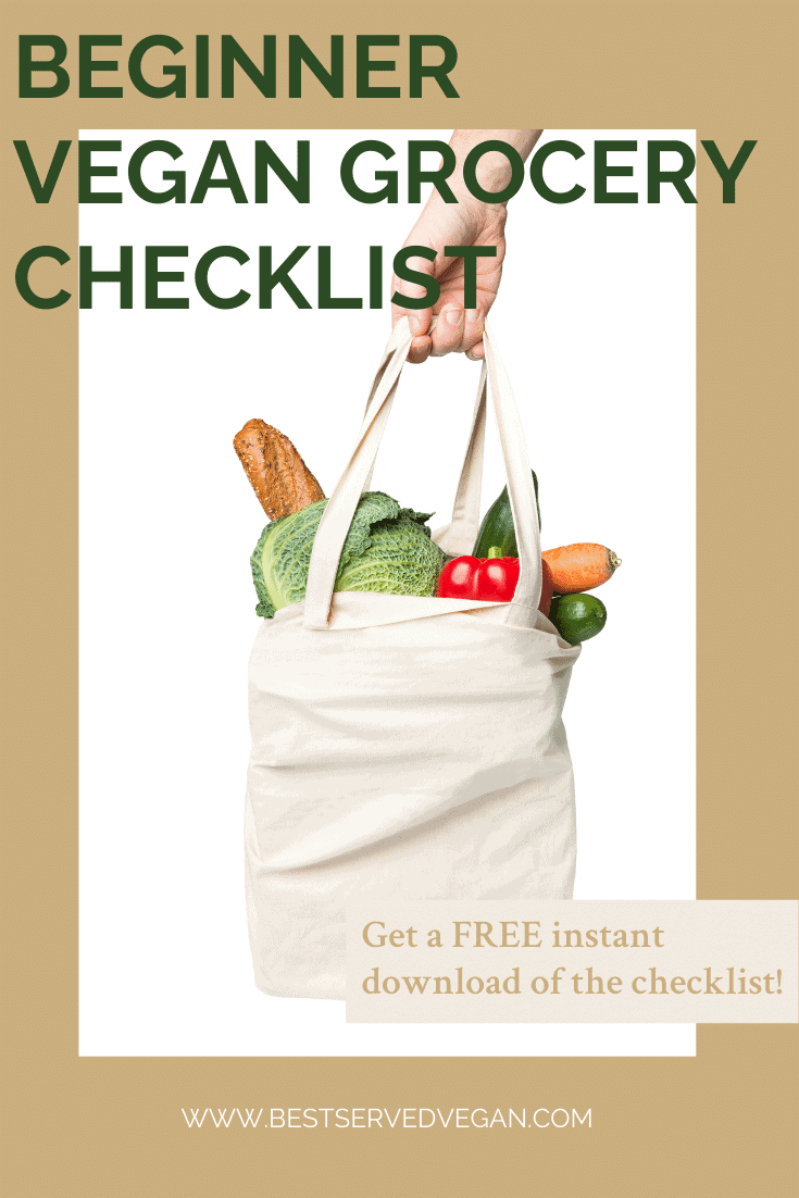 Beginner Vegan Grocery List with FREE PRINTABLE - Best Served Vegan