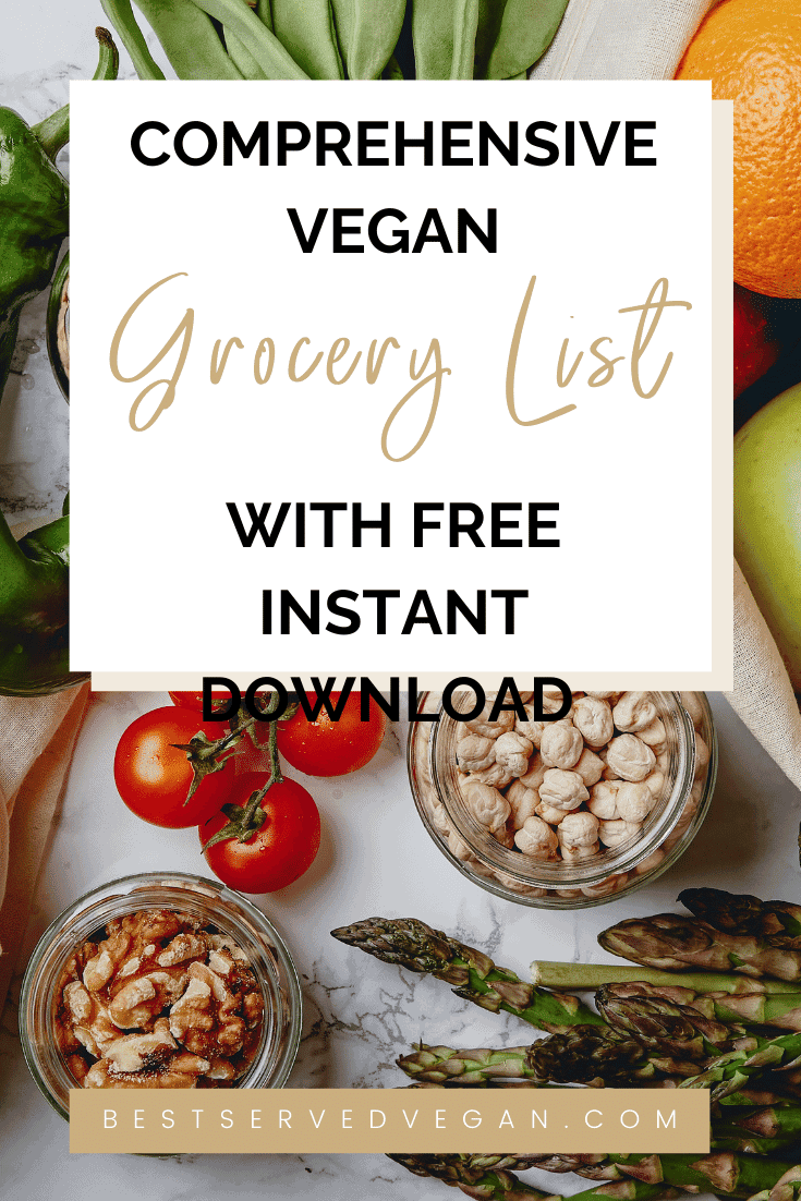 Beginner Vegan Grocery List with FREE PRINTABLE - Best Served Vegan