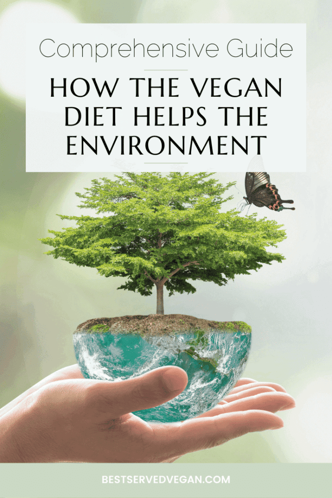 Environmental benefits of veganism Pinterest graphic with imagery and text.