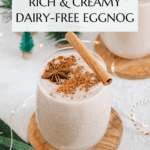 Vegan eggnog Pinterest graphic with imagery and text.
