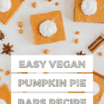 Vegan pumpkin pie bars Pinterest graphic with imagery and text.