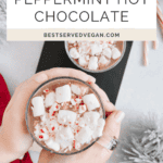 Peppermint Hot Chocolate Pinterest graphic with imagery and text.