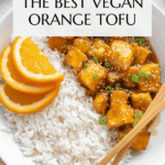 Vegan orange tofu Pinterest graphic with imagery and text.