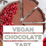 Chocolate pomegranate tart Pinterest graphic with imagery and text.