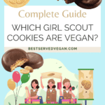 Vegan Girl Scout cookies Pinterest graphic with imagery and text.