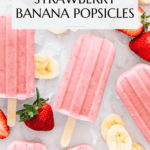 Strawberry banana popsicles Pinterest graphic with imagery and text.