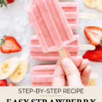 Strawberry banana popsicles Pinterest graphic with imagery and text.