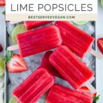 Strawberry lime popsicles salad Pinterest graphic with imagery and text.