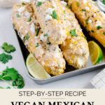 Elote Mexican street corn Pinterest graphic with imagery and text.