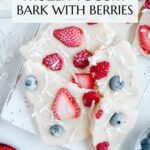 Frozen yogurt bark with berries Pinterest graphic with imagery and text.