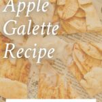 Vegan apple galette Pinterest graphic with imagery and text.