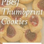 PB&J thumbprint cookies Pinterest graphic with imagery and text.