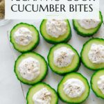 Cucumber bites appetizer Pinterest graphic with imagery and text.