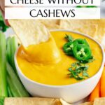 Nut-free vegan nacho cheese Pinterest graphic with imagery and text.